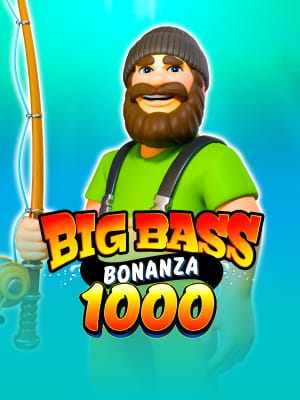 Big Bass Bonanza 1000